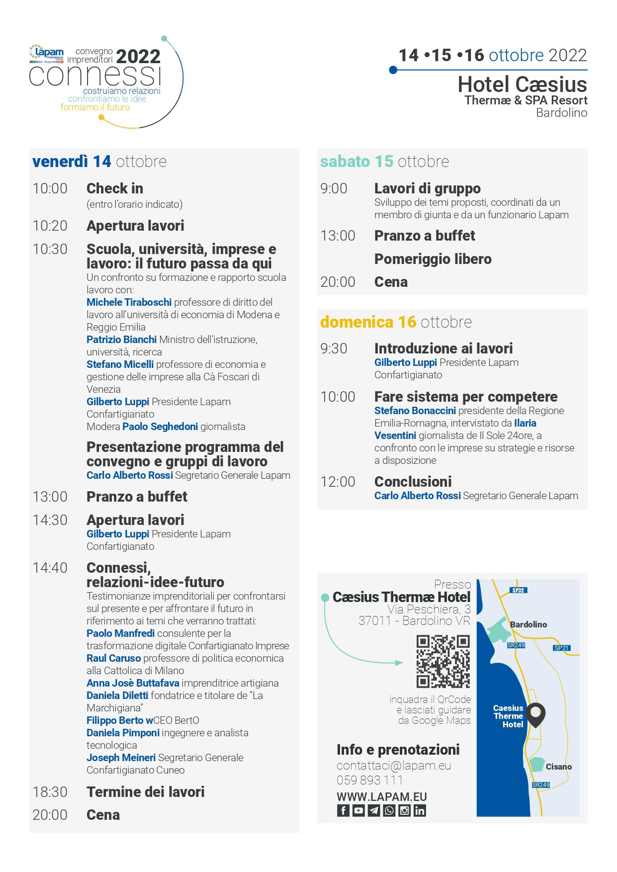 Programma del Convegno imprenditori Lapam Convegno imprenditori Lapam di Confartigianato Modena
